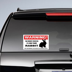 Warning rabbit sticker 4x8 inch , rabbit decal, funny sticker