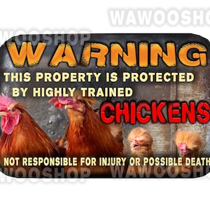 Chickens  Warning DECAL / MAGNET,  funny chickens decal