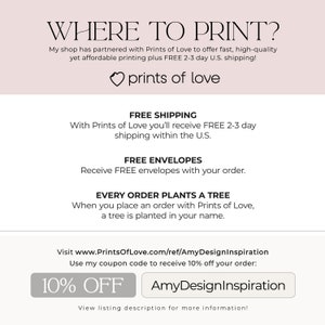 May include: A graphic with the text "WHERE TO PRINT?" and a heart with the text "prints of love". The graphic also includes information about free shipping, free envelopes, and a tree planting program. The text "10% OFF" and "AmyDesignInspiration" are also included.
