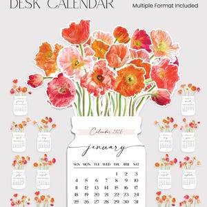 May include: A vibrant desk calendar featuring a bouquet of orange, red, and pink poppy flowers in a mason jar. The calendar includes the text "VIBRANT POPPY DESK CALENDAR" and the month of January 2026, with individual month calendars.