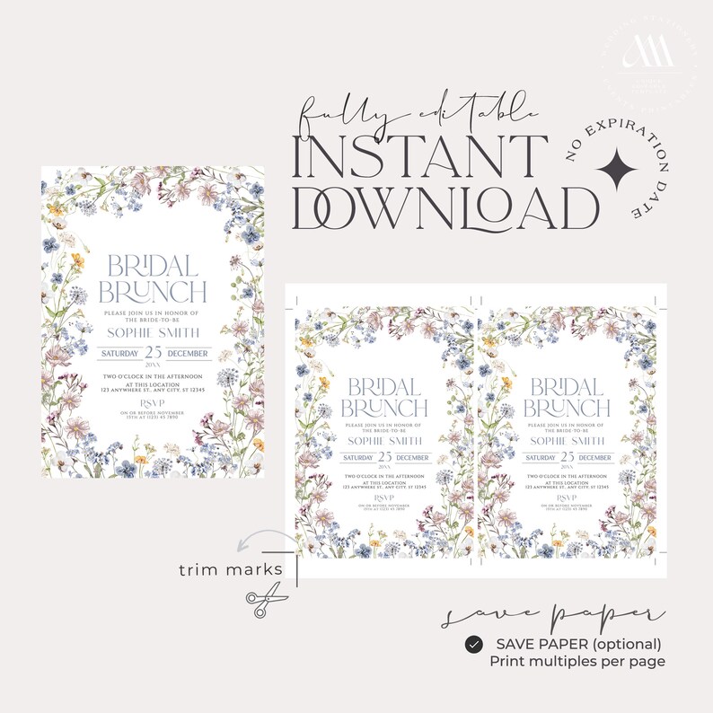May include: Printable bridal brunch invitation with a floral border. The invitation features the text "Bridal Brunch" and the bride's name, "Sophie Smith". The date is Saturday, 23 December. The invitation is fully editable and includes trim marks for easy cutting.