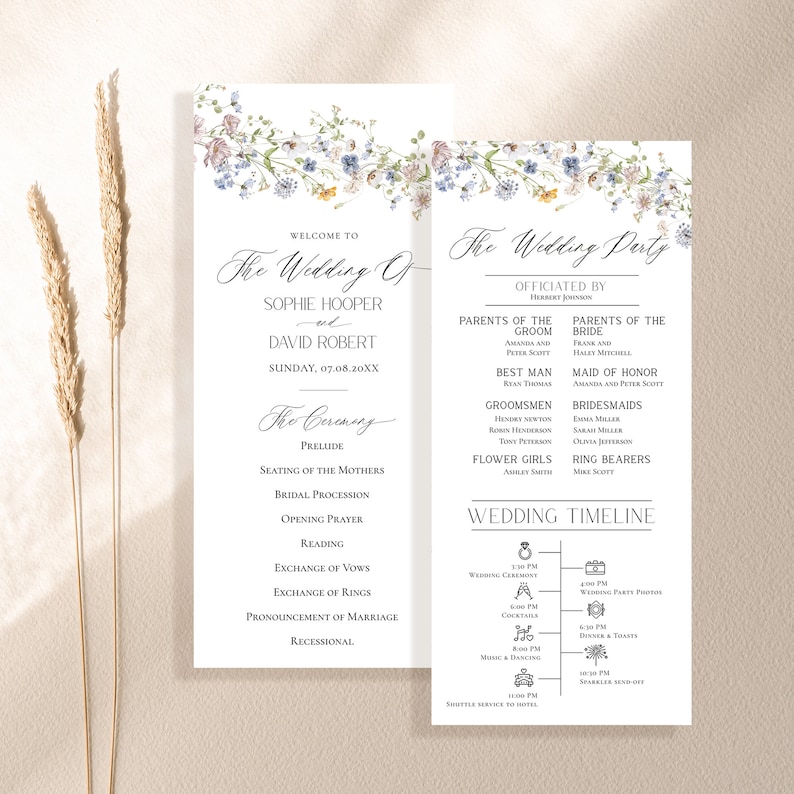 May include: A wedding ceremony program with a floral design. The program includes the order of the ceremony, the wedding party, and a wedding timeline. The text includes the names Sophie Hooper and David Robert, and the date Sunday, 07.08.20XX.