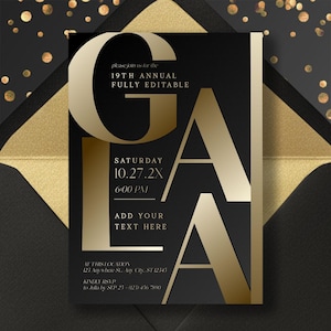 Könnte beinhalten: Eine schwarze und goldene Einladungskarte mit dem Wort "GALA" in großen, fetten, goldenen Buchstaben. Die Einladung enthält den Text "19th Annual Fully Editable" und Veranstaltungsdetails. Die Karte ist vor einem schwarzen Hintergrund mit goldenen Akzenten.