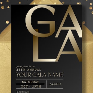 Könnte beinhalten: Schwarze und goldene Gala-Einladung mit dem Wort "GALA" in großen goldenen Buchstaben. Die Einladung enthält Veranstaltungsdetails wie Datum, Uhrzeit und Ort. Der Hintergrund ist schwarz mit goldenem Konfetti.
