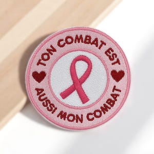 Patch brodé Ruban Rose, ton combat est aussi mon combat. Écusson thermocollant octobre rose pour customiser une veste, casquette