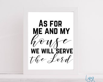 As For Me and My House We Will Serve the Lord Wall Art, Joshua 24 15 Printable, Christian Wall Art, Bible Verse Quote, Scripture Printable