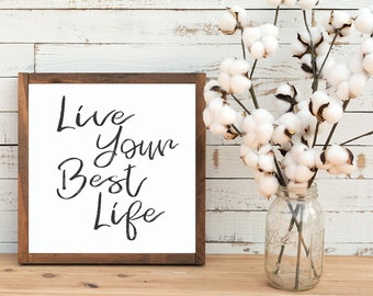 Live Your Best Life Printable, Instant Download, Digital Print, Home Decor Art, Wall Art, Typography, Poster Prints, Office Wall Print