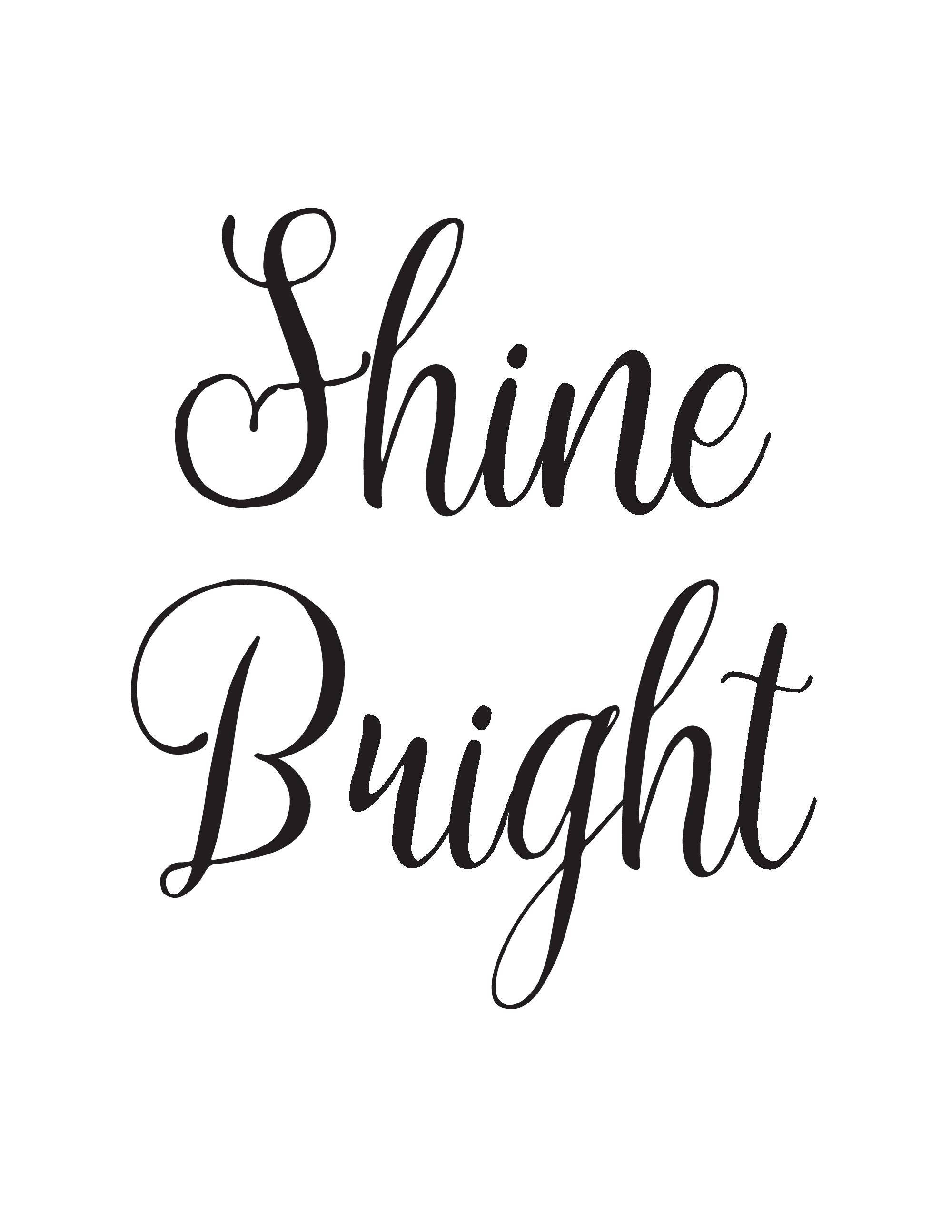 Shine Bright Quote Instant Download Wall Art Inspiration | Etsy
