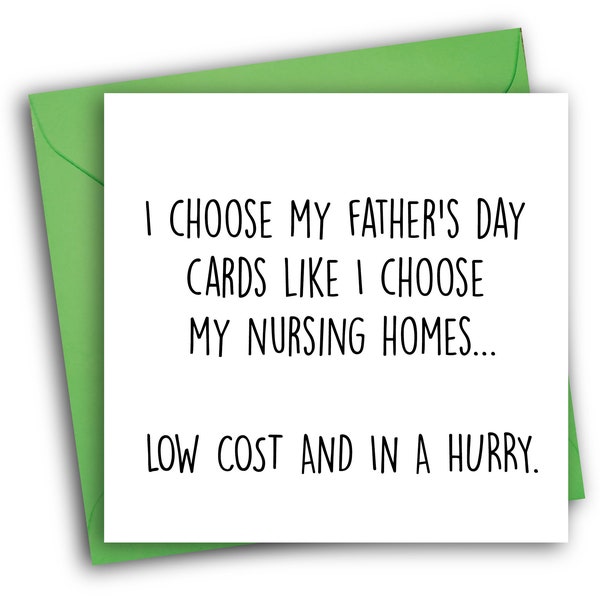 Funny Father's Day Card/ Nursing Home/ Father's Day