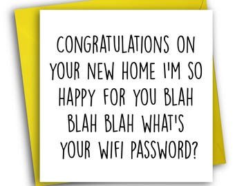 Funny New Home Card/ Wifi/ New Home