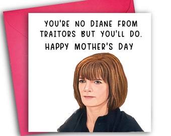 Diane Traitors Mother's Day Card | The Traitors Funny Card | Mother's Day