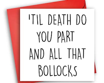 Funny Wedding Card | Engagement Card |All That Bollocks