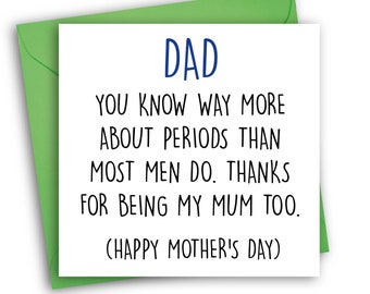 Single Dad Card | Mother's Day Card | Card for Dad