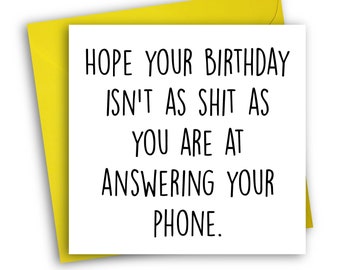 Funny Birthday Card | Answering Phone | Rude Birthday