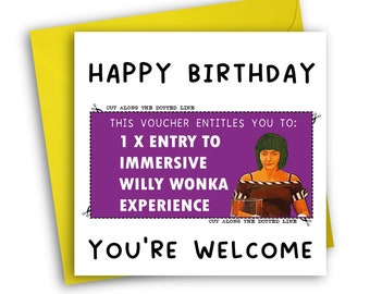 Funny Willy Wonka Experience Glasgow Card | Oompa Loompa Birthday Card