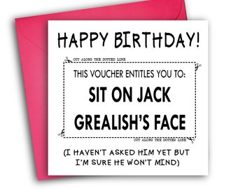 Jack Grealish Card | Funny Birthday Card | Grealish