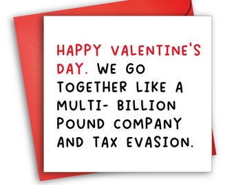 Tax Valentine's Card | Tory Valentine's Card Funny | Tax Evasion