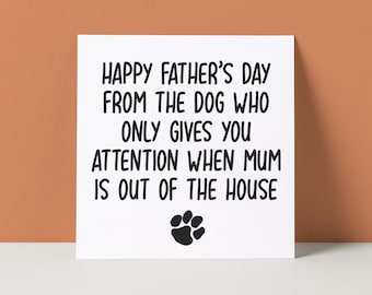 Funny Father's Day Card: From The Dog