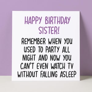 Funny Sister Birthday Card | Party All Night Sister