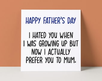 Funny Father's Day Card: Hated You, Stepdad Card