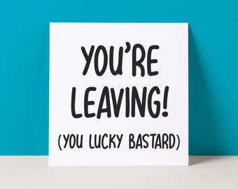 Funny Colleague Leaving Card: New Job, Goodbye Card
