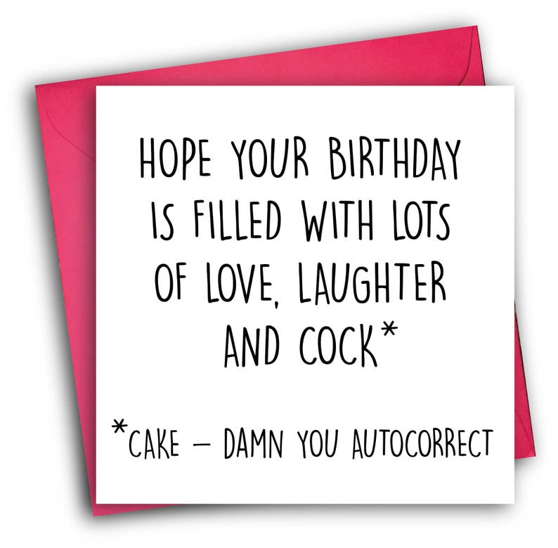 Funny Birthday Card/ Rude Birthday Card/ Autocorrect image 1