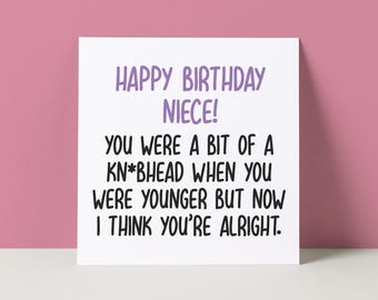 Funny Niece Birthday Card: Rude Knobhead Design