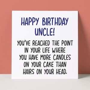 Carte d'anniversaire drôle d'oncle | Oncle chauve | Vieillir oncle