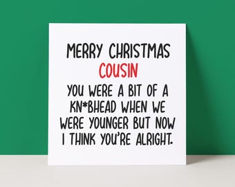 Funny Christmas Card for Cousin: Rude Knobhead Card