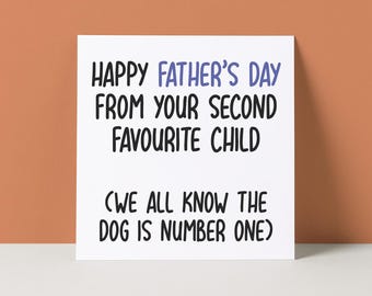 Funny Father's Day Card: Dog's Favorite Child