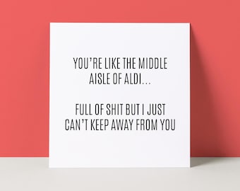 Funny Aldi Valentine's Day Card: Rude Anniversary Card