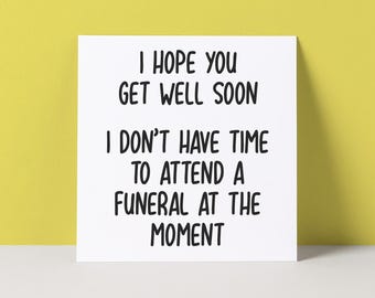 Funny Get Well Card | Thinking Of You