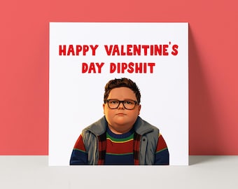 Stranger Things Valentine's Day Card: Dipshit Derek Funny