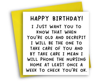 Funny Birthday Card | Nursing Home | Old and Decrepit