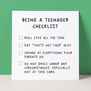 Funny Teenager Checklist Card : Teen Birthday Card