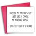 Funny Mother's Day Card | Nursing Home 