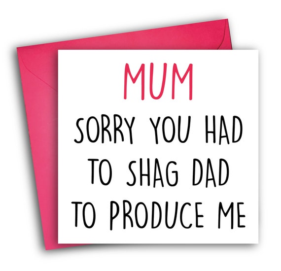 Funny Mother S Day Card Rude Mother S Day Card Etsy