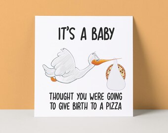 Funny New Baby Card: Pizza Stork Design