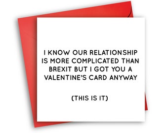 Valentine's Card | Complicated Relationship Card | Brexit Valentine