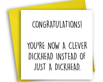 Funny Congratulation Card | Graduation Card | Rude Congrats Card