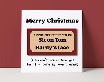 Rude Christmas Voucher Card | Tom Hardy Card Friend