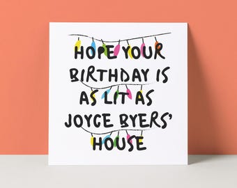 The Original Joyce Byers Card | Stranger Things | Funny Birthday Card