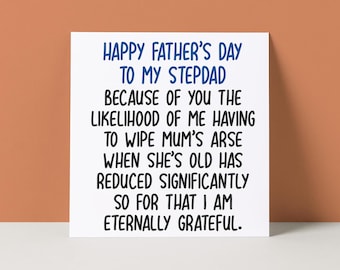 Funny Stepdad Father's Day Card: Rude Humor