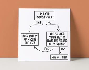 Funny Father's Day Card | Favourite Child Flowchart | Sibling Rivalry Dad