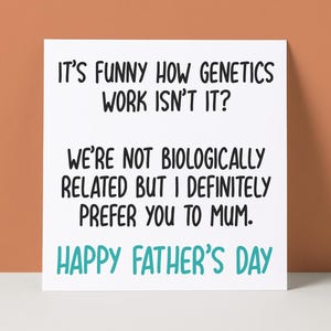 Funny Stepdad Father's Day Card: Genetics Humor image 1
