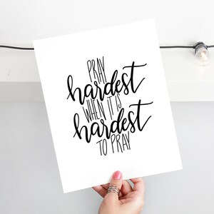 Hand Lettered Christian Sign, Minimalist Boho Wall Print INSTANT DOWNLOAD Prayer Printable, Pray Hard Without Ceasing
