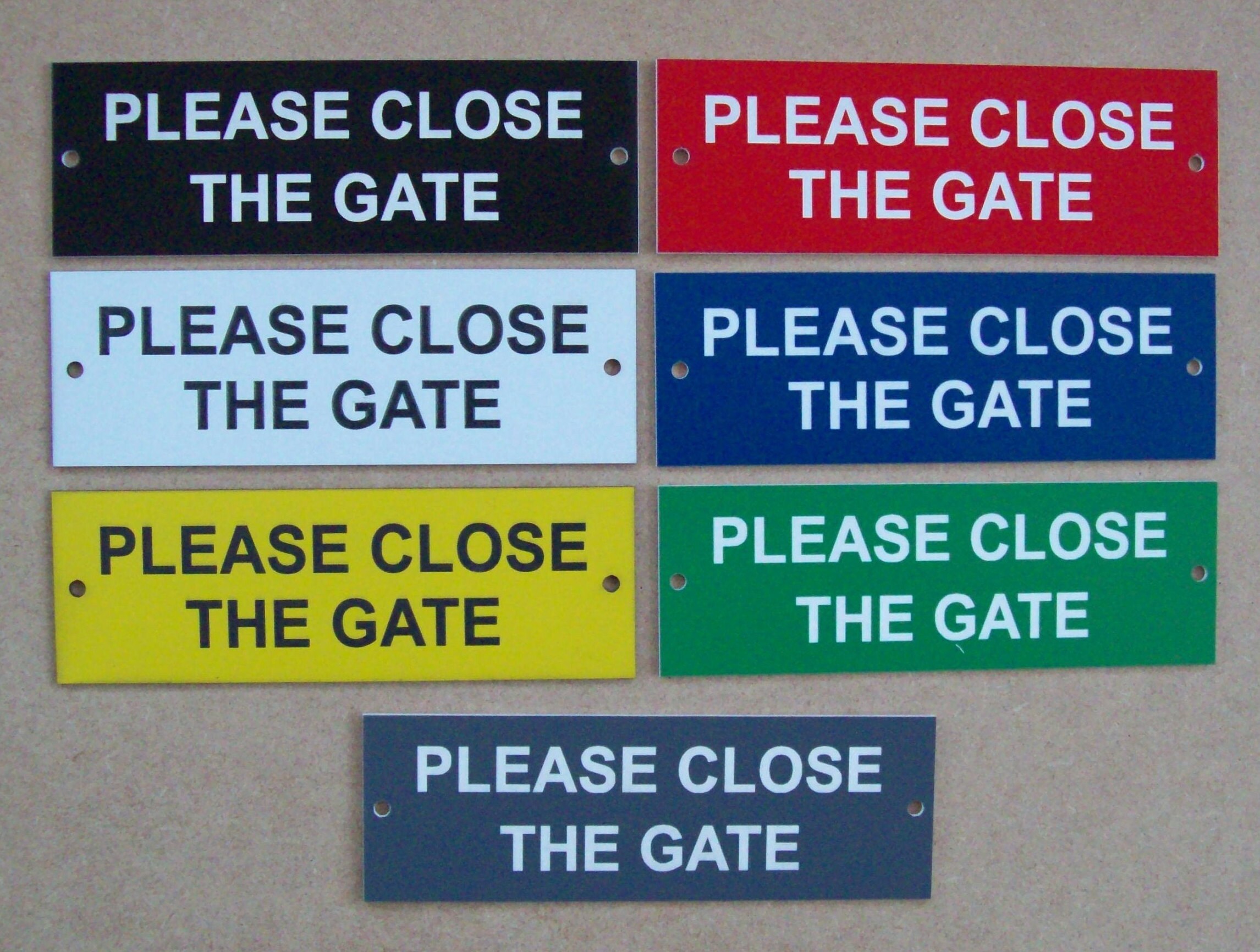 Quality engraved sign 150mm x 50mm PLEASE SHUT THE GATE choice of colour