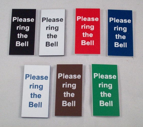21 colours to choose from 2" x 1" Please Ring the Bell door sign 