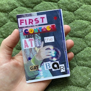 First Contact at the Gay Bar Zine