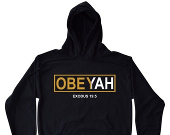 Obey Yah - Black Hoodie - Hebrew Roots Movement Yahweh Yahshua Yeshua Torah Jewish Israelites 12 Tribes Of Judah Shabbat Shalom Messianic